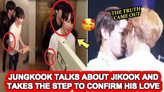 CONFIRMED JIKOOK is REAL 😍 Jungkook CONFIRMS that JIKOOK is REAL 🎉💕 [upl. by Winthrop]