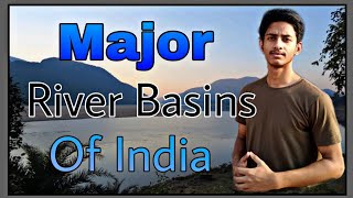 The Major River Basins of India  River Basins in India [upl. by Dniren]