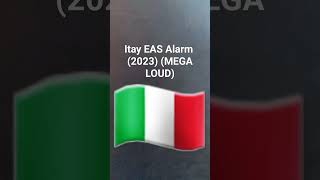 Italy EAS Alarm 2023 MEGA LOUD [upl. by Annavoj339]