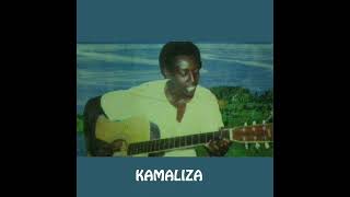 KAMALIZA  KAMALIZA MUTAMULIZA  audio [upl. by Ad271]