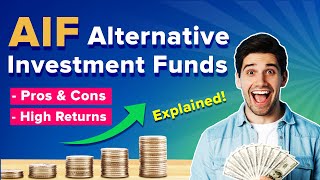 Alternative Investment Funds What is AIF and does it bring better returns  FINSHERPA [upl. by Aiz]