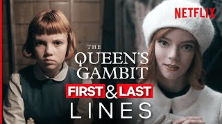 The First amp Last Lines Spoken By The Queen’s Gambit Characters  Netflix [upl. by Lyreb]