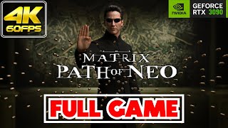 The Matrix Path of Neo  𝗙𝗨𝗟𝗟 𝗚𝗔𝗠𝗘  GameplayWalkthrough NO COMMENTARYRTX 30904K⁶⁰ᶠᵖˢ [upl. by Lonna]