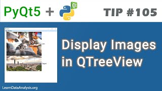 How to display images in QTreeView widget in PyQt5 [upl. by Martsen]