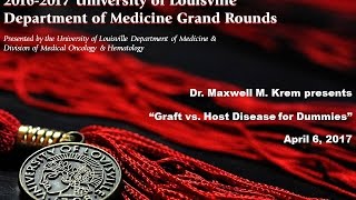 UofL Dept of Medicine Grand Rounds Dr Maxwell Krem [upl. by Gert73]