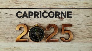 CAPRICORNE 2025 LIBÉRETOI DU PASSÉ POUR TON ÉVOLUTION [upl. by Notsej]