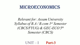 Introduction to Microeconomics  part 3  HS BA BCom AHSECCBCS FYUG [upl. by Devan174]