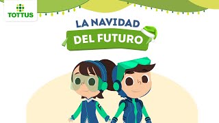 Cuento navideño La navidad del futuro  TOTTUS [upl. by Navnod651]