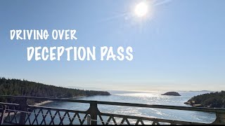 Cruising Over Deception Pass To Whidbey Island In Washington State [upl. by Colver]