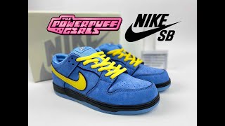 POWERPUFF GIRLS x Nike SB Dunk Low BUBBLES REVIEW [upl. by Aerdnas]