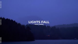 quotLights Fallquot Ryan Harris Official Lyric Video ♪ [upl. by Letha124]