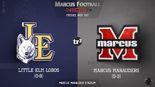 Marcus Marauders vs LIttle Elm  Fri Nov 1 2024 [upl. by Onitnas]