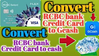 How to Convert RCBC bank Credit Card limit to Gcash  How to Cash Advance in RCBC bank Credit Card [upl. by Latimore]