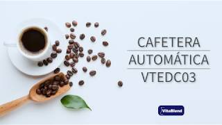 Cafetera automática Vitablend  VTEDC03 [upl. by Ylremik]