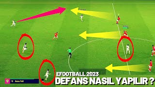 EFOOTBALL 2023 DEFANS NASIL YAPILIR  DETAYLI ANLATIM [upl. by Xirtaeb]