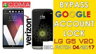 LG G5 V20 Verizon Google Account Bypass  Android 7  April Patch [upl. by Akinajnat]