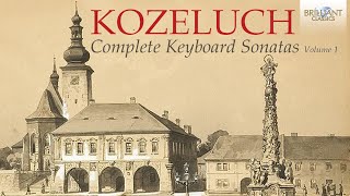 Kozeluch Complete Keyboard Sonatas Vol 1 [upl. by Etnauj]