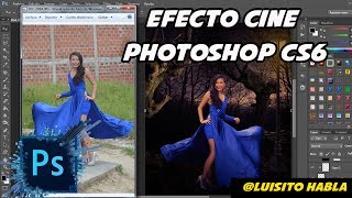 Efectos para fotos en photoshop CS6  Efecto Cine para tus Imagenes Luisito habla [upl. by Acirrehs]