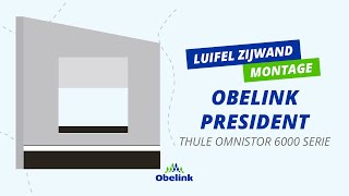 Obelink President zijwand monteren  Thule Omnistor 6000 serie  Obelink [upl. by Yeloc]