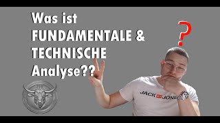 Fundamentale und Technische Analyse [upl. by Assilla]