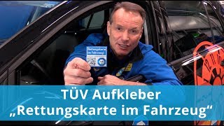 TÜV Aufkleber  Rettungskarte im Fahrzeug [upl. by Fillbert519]