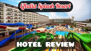 Eftalia Splash Resort [upl. by Sophronia]