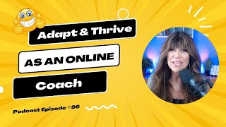 🎙️Adapt and Thrive As a Coach [upl. by O'Grady302]