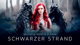 Saltatio Mortis  Schwarzer Strand feat Faun Official Music Video [upl. by Lauter]