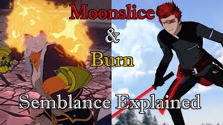 RWBY Yangs Burn vs Adams Moonslice  Power Augmentation Semblances Explained [upl. by Yrtnahc259]