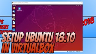 How To Setup Ubuntu 1810 In VirtualBox In Windows 10 Easiest Tutorial [upl. by Atilegna]