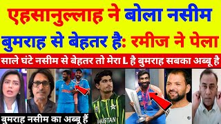 Ramiz Raja amp Basit Ali Shocked On Pakistani Pacer Says Naseem Sah Is Better Than Jasprit Bumrah [upl. by Nehepts249]