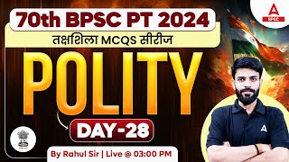 70th BPSC Class For 70th BPSC Polity Important MCQs by Rahul Sir 28 [upl. by Konstance]