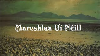 Marcshlua Uí Néill ONeills Cavalry March [upl. by Enilrae]