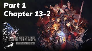 FFBE War of the Visions Part 1 Chapter 132 JP VO [upl. by Neerehs]