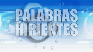 Micro Valores Transformadores Palabras hirientes [upl. by Suillenroc]