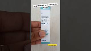 Ciplox eye amp ear drops  best drops for eyes infection eyeinfection earinfection ciplox medicine [upl. by Levana]