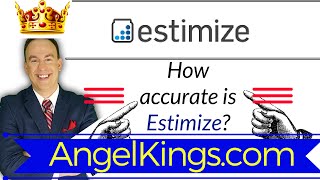 Estimize App Review Accurate Stock Forecasts Investing Expert  AngelKingscom [upl. by Groh]