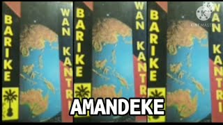 Barike  AMANDEKE [upl. by Mayman]