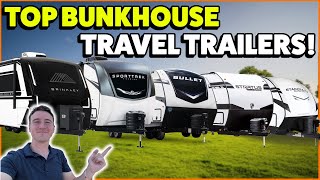 The TOP Picks for BEST Bunkhouse Travel Trailer Family Campers in 2024 and 2025 [upl. by Ahsimak]