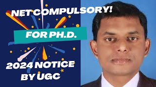 Shocking  UGC Official Notice  NET Compulsory for PhD  3 New Categories  By Atul Nagarkar [upl. by Safir]