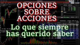 🤩 Opciones Sobre Acciones en Interactive Brokers  Opciones para principiantes 🤩 [upl. by Kcirddehs891]