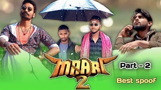 Maari 2 best spoof  Part2 Dhanush Shai pallavi  best diolog  youtubers team [upl. by Loy]