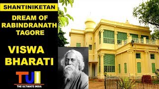 Shantiniketan  Dream Of Rabindranath Tagore [upl. by Gnidleif]