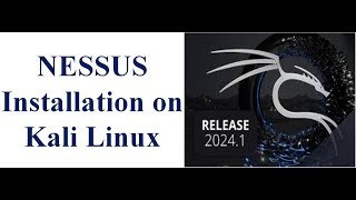 Nessus Essentials Installation on Kali Linux 2024 [upl. by Acissehc]