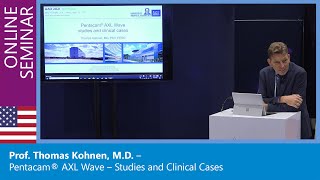 Prof Thomas Kohnen MD – Pentacam® AXL Wave – Studies and Clinical Cases [upl. by Rairb560]