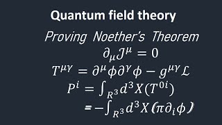 Noethers theorem proof Quantum field theory [upl. by Solitta]