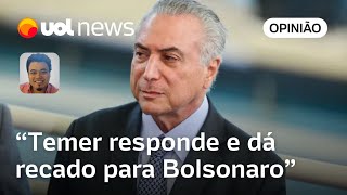 Recado de Temer para Bolsonaro é Me inclua fora dessa diz Sakamoto Está imerso nos bastidores [upl. by Ainotal505]