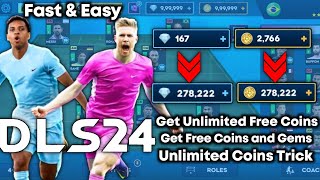 DLS 24 Trick  How to Get Unlimited Coins and Gems in Dream League Soccer 2024  Free Coins [upl. by Kahler]