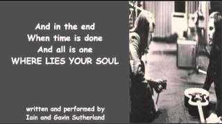 The Sutherland Brothers  Where Lies Your Soul   lyrics 1977 [upl. by Aubree]