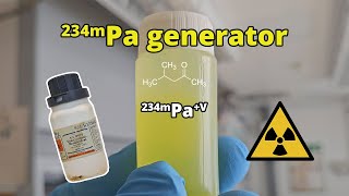 Protactinium 234m Generator  nuclear chemistry [upl. by Devi508]